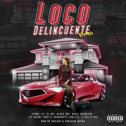 Loco Delincuente