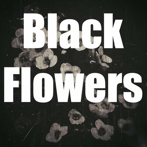 Black Flowers