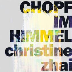 Chopf im Himmel