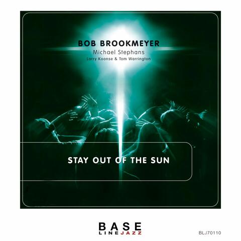 Stay out of the Sun