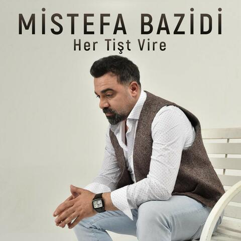 Her Tişt Vire