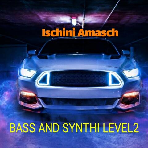 Bass and Synthi Level 2