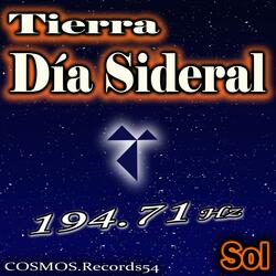 194.71 Hz Tierra - Día Sidera - Sol