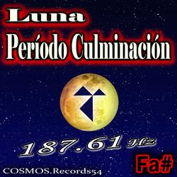 187,61 Hz Luna - Período Culminación Fa#