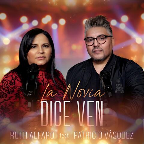 La Novia Dice Ven
