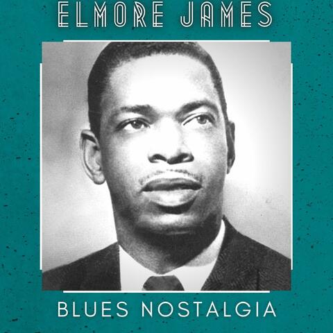 Blues Nostalgia