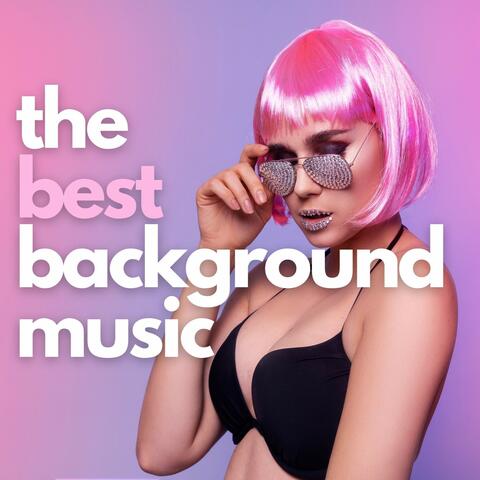 The Best Background Music