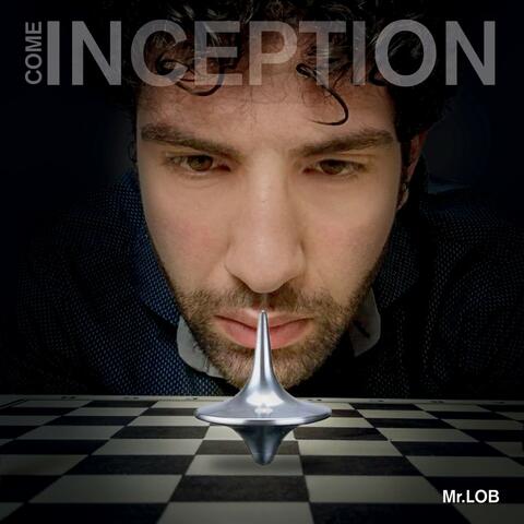 Come Inseption
