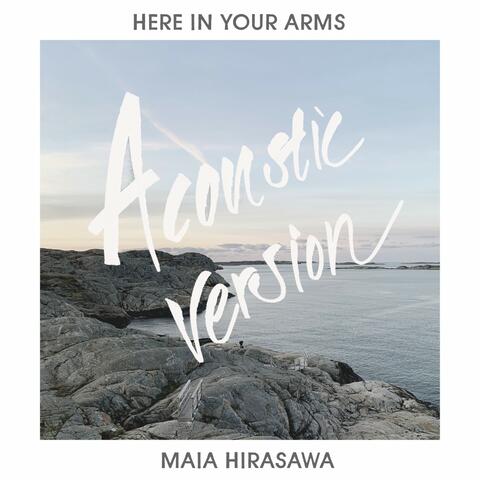 Here in Your Arms