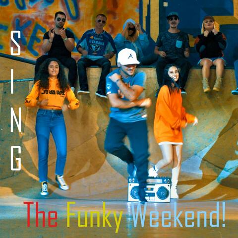 The Funky Weekend!