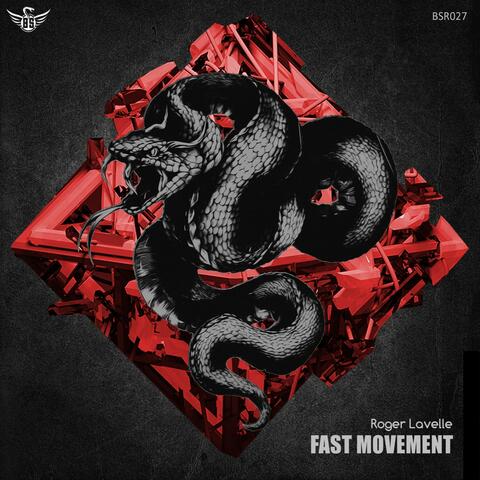 Fast Movement