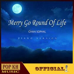 Merry Go Round of Life