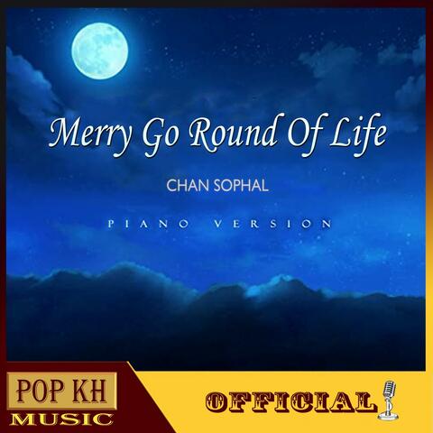 Merry Go Round of Life