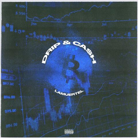 Drip&Ca$H