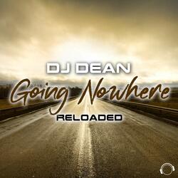 Going Nowhere Reloaded