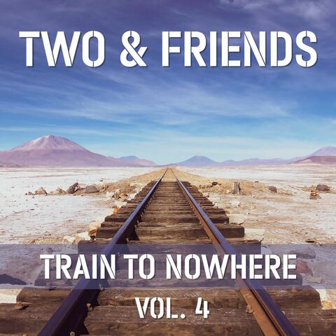 Train to Nowhere