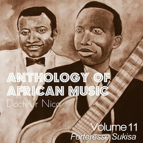 Anthology of African Music, Vol. 11: Forteresse Sukisa