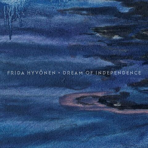 Dream of Independence