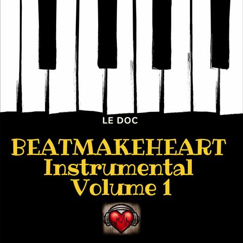 Beatmakeheart Instrumental, Vol. 1