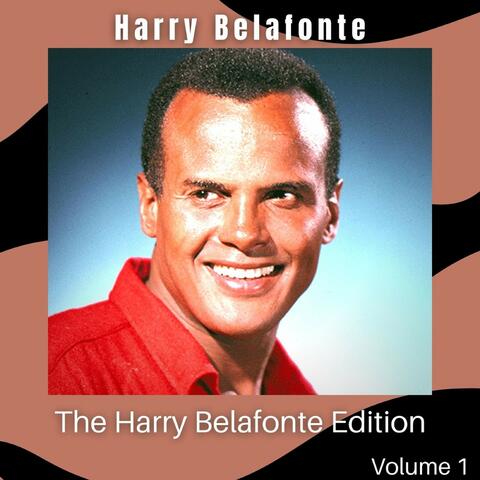 The Harry Belafonte Edition (Volume 1)