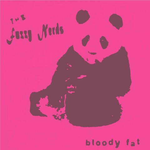 Bloody Fat