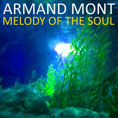 Melody of the Soul