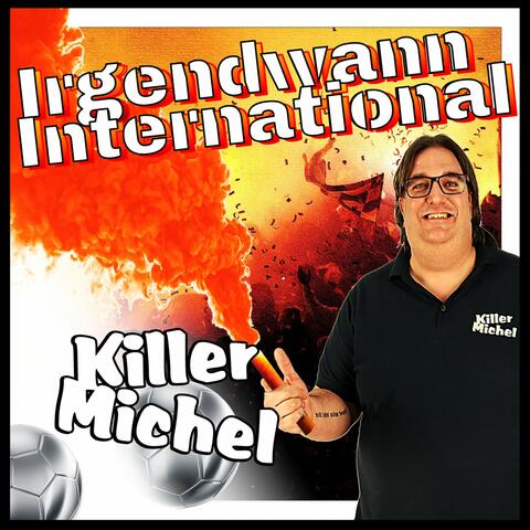 Irgendwann international