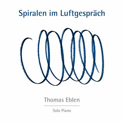 Spiralen im Luftgespräch