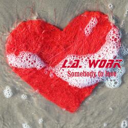 Somebody to Love