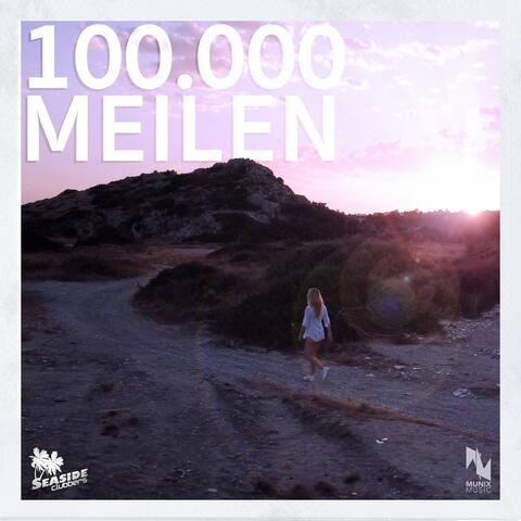 100.000 Meilen