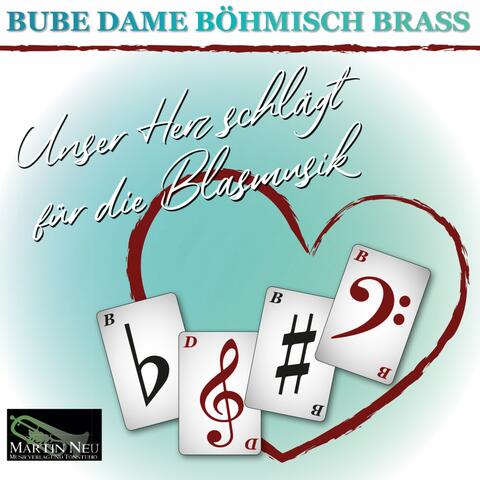Unser Herz schlägt für die Blasmusik