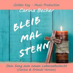 Bleib mal stehn: Dein Song zum neuen Lebensabschnitt