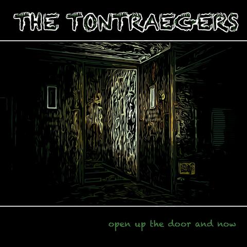 Open up the Door and Now