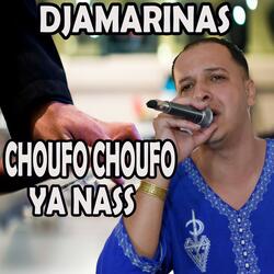 Choufo Choufo Ya Nass