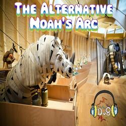 The Alternative Noah's Arc