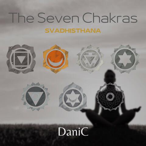 Svadhisthana - The Seven Chakras