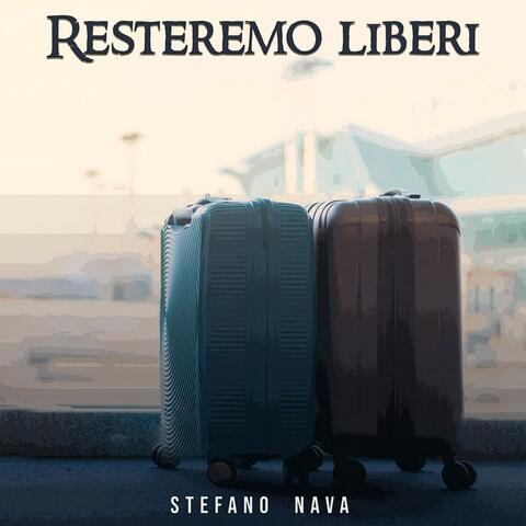 Resteremo liberi