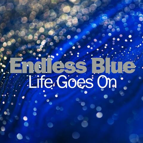 Life Goes On
