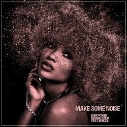 Make Some Noise