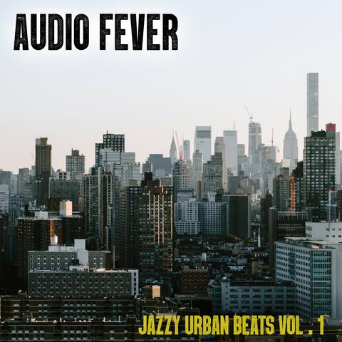 Jazzy Urban Beats, Vol. 1