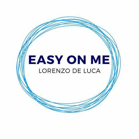 Easy on Me