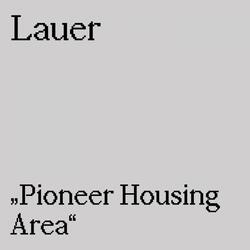 Pioneer Housing Area