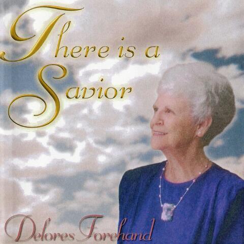 There Is a Savior
