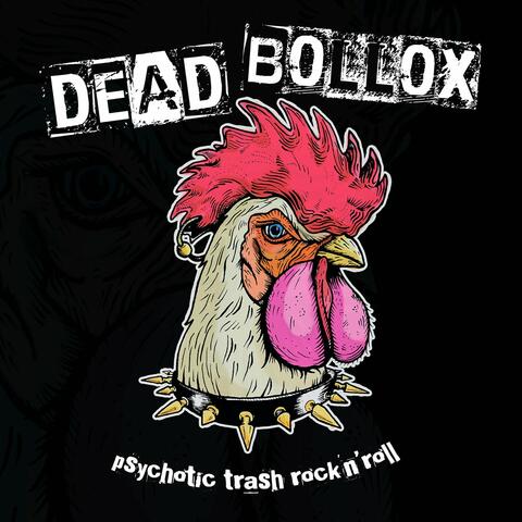 Psychotic Trash Rock'n'Roll