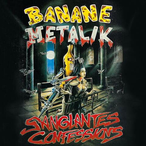 Sanglantes confessions