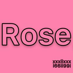 Rose
