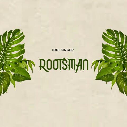 Rootsman