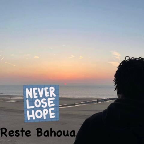 Never Lose Hope