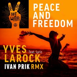 Peace & Freedom