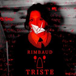 Rimbaud Triste